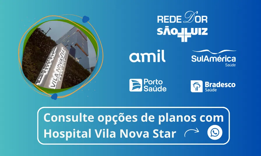 Consulte Planos de Saúde para Empresas com Hospital Vila Nova Star